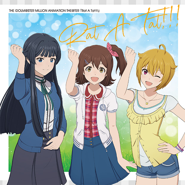 THE IDOLM@STER MILLION ANIMATION THE@TER  『『Rat A Tat!!!』』